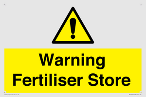 Warning Fertiliser Store